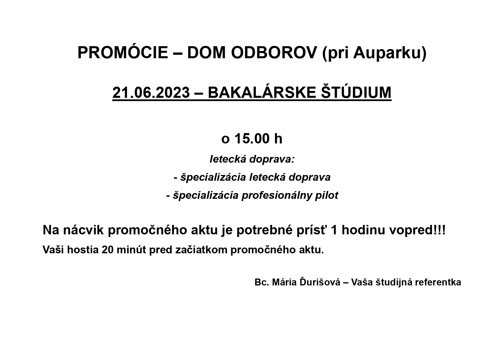 Oznam Promócie Bc. 21.06.2023 o 15.00 h LD, PP (ŽD, DSvOD) page 0001